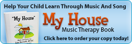 Buy the My House Music Therapy Book Today!